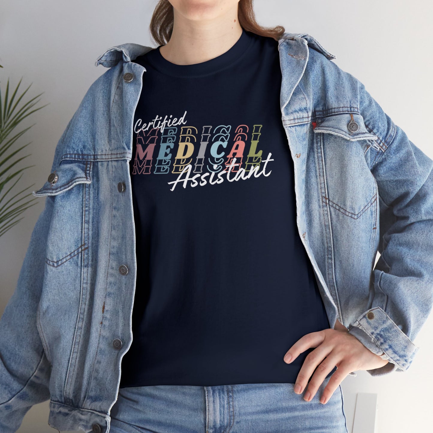 Certified Medical Assistant Unisex Cotton Tee