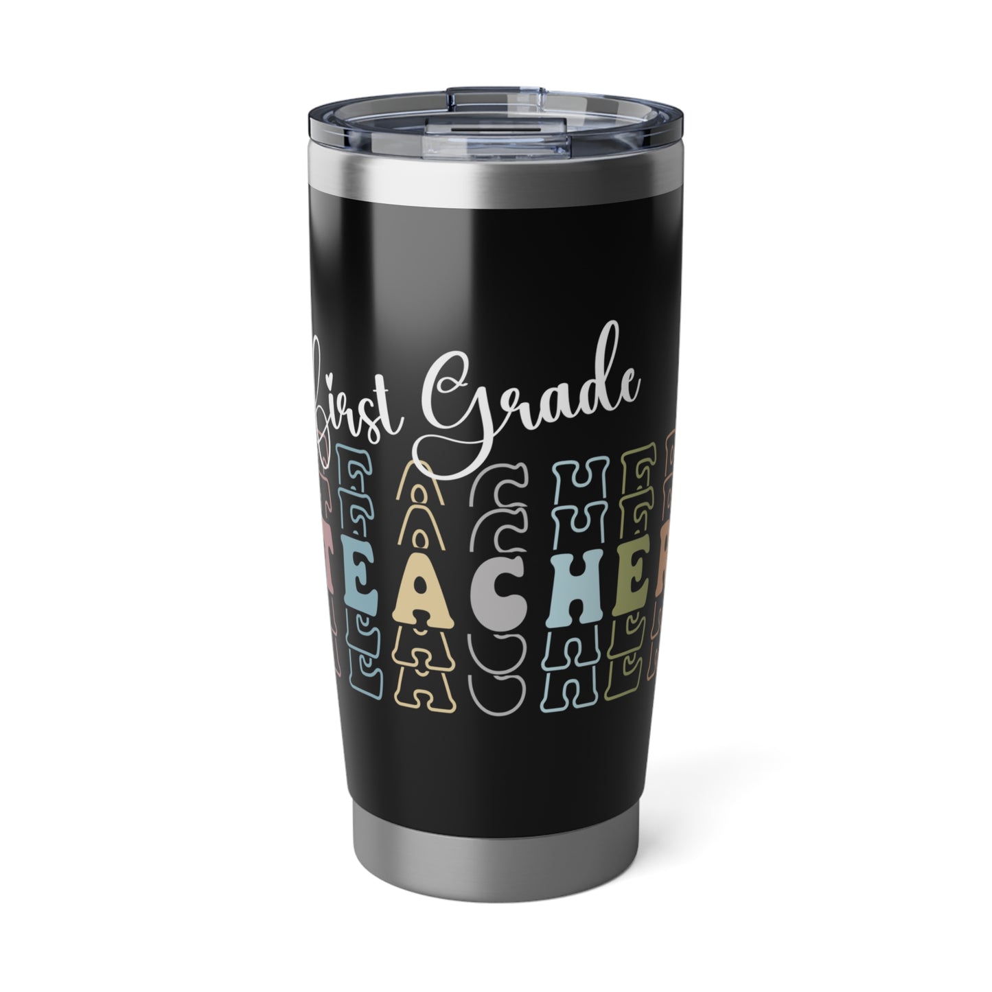 First Grade Teacher 20oz Tumbler