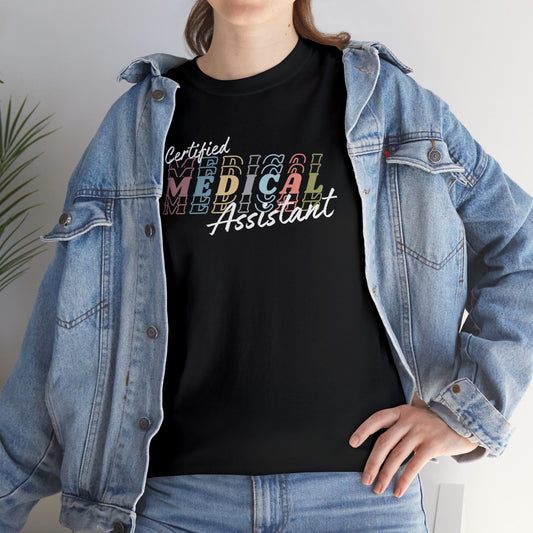 Certified Medical Assistant Unisex Cotton Tee