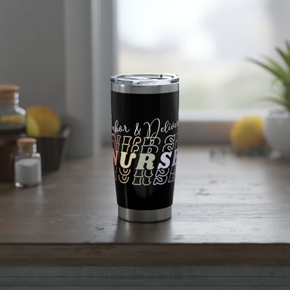 Labor & Delivery Nurse (w/o baby feet) 20oz Tumbler