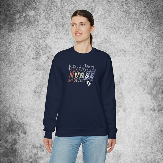 Labor & Delivery Nurse (w/ baby feet) Unisex Crewneck Sweatshirt