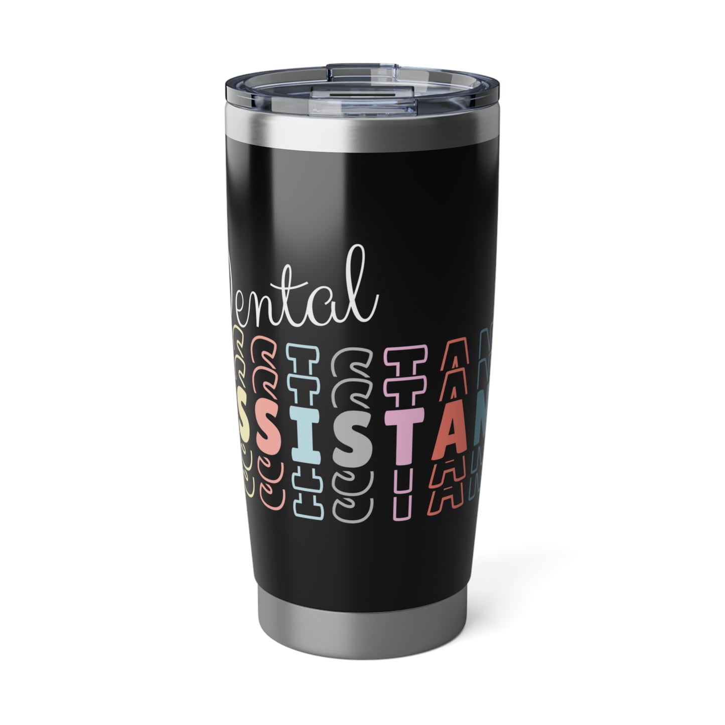 Dental Assistant 20oz Tumbler