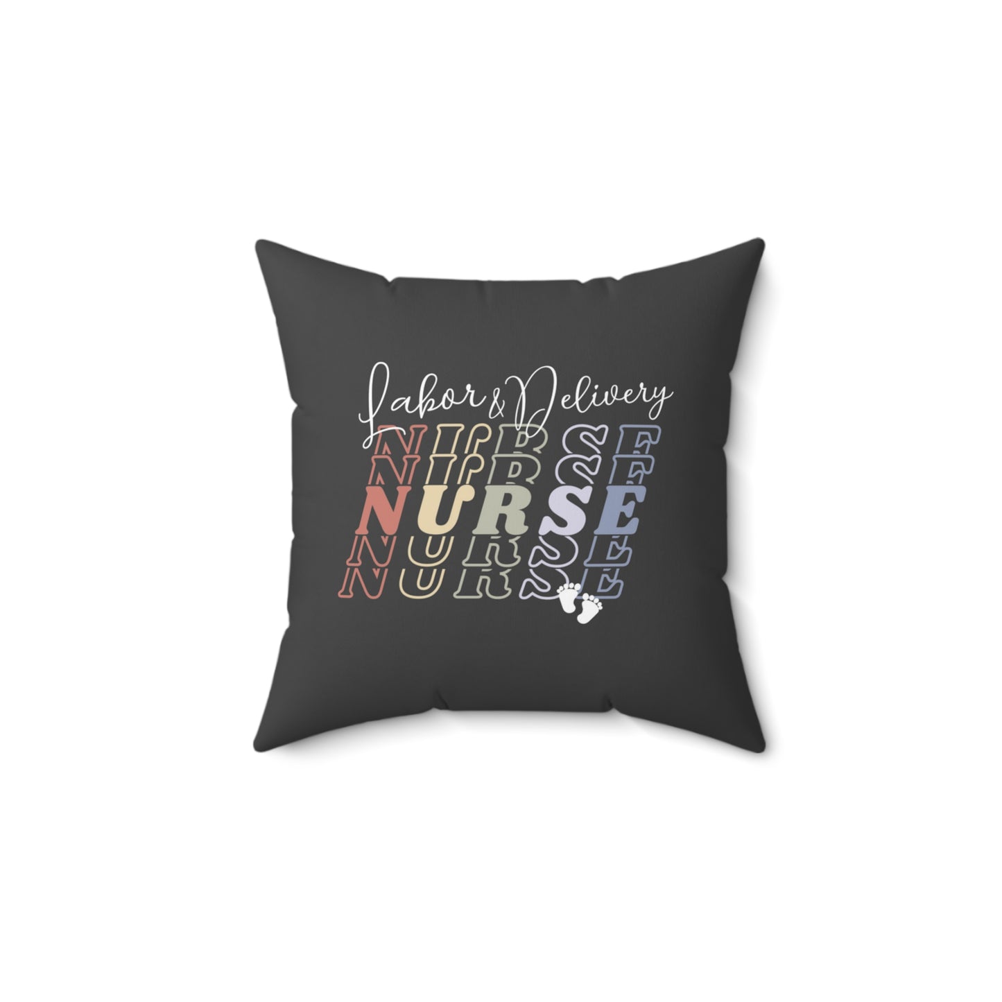 Labor & Delivery Nurse Pillow